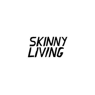 Skinny Living tickets Skinny Living tickets