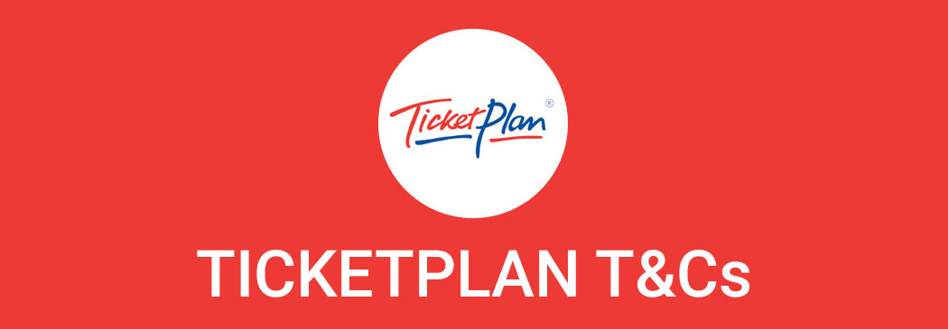 Ticketplan terms and conditions