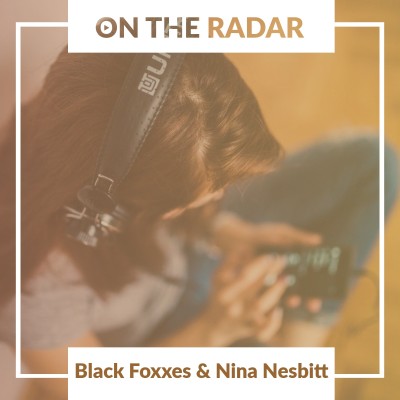 An image for Black Foxxes // Nina Nesbitt