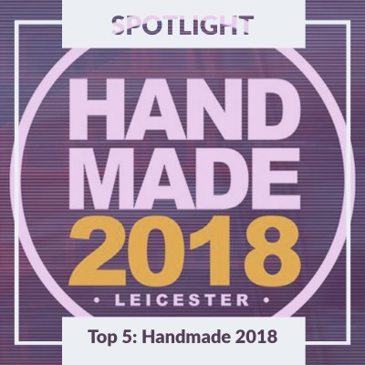 An image for Top 5: Handmade 2018