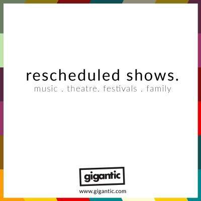 An image for Rescheduled Shows