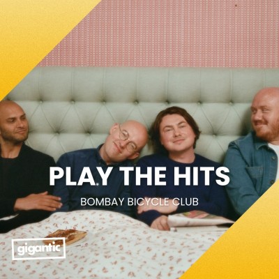 An image for Play The Hits: Bombay Bicycle Club