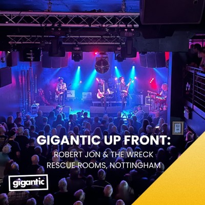 An image for Gigantic Up Front: Robert Jon & The Wreck, Nottingham (Review)