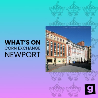 An image for What's On: Newport Corn Exchange