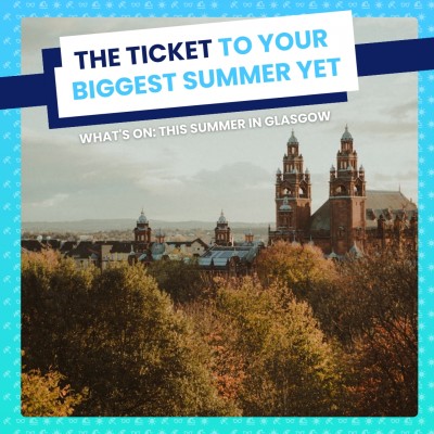 An image for What's On: This Summer in Glasgow