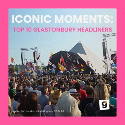 Image for Iconic Moments: Top 10 Pyramid Stage Headliners at Glastonbury of All Time