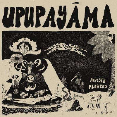 Upupayāma &mdash; Honesty Flowers (2026) album artwork