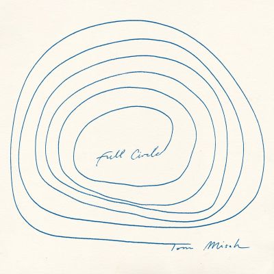Tom Misch &mdash; Full Circle (2026) album artwork