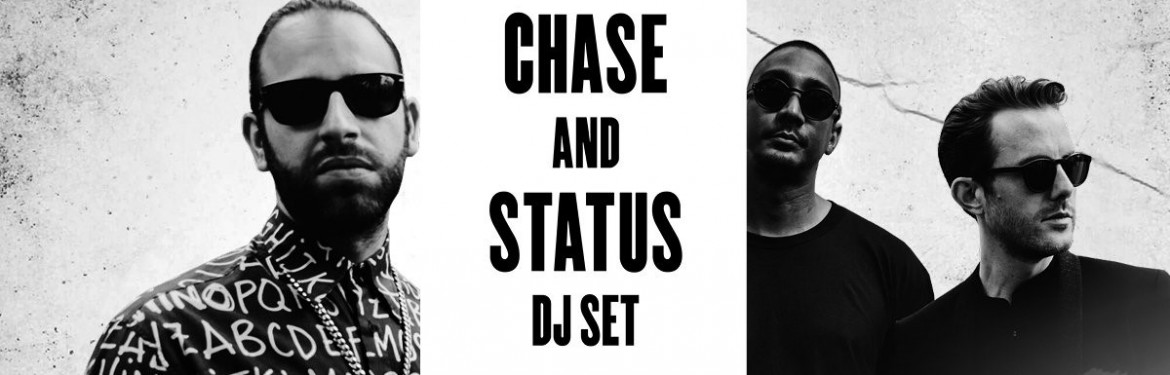 Chase and Status tickets