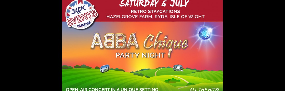 Jack Up Events presents… Abba Chique Party Night tickets