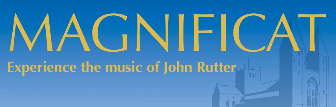 Magnificat: Experience an evening of John Rutter tickets