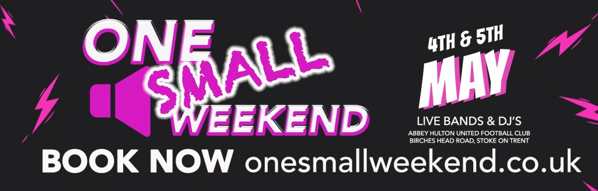 One Small Weekend tickets