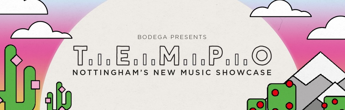 Tempo - Nottingham's New Music Showcase tickets