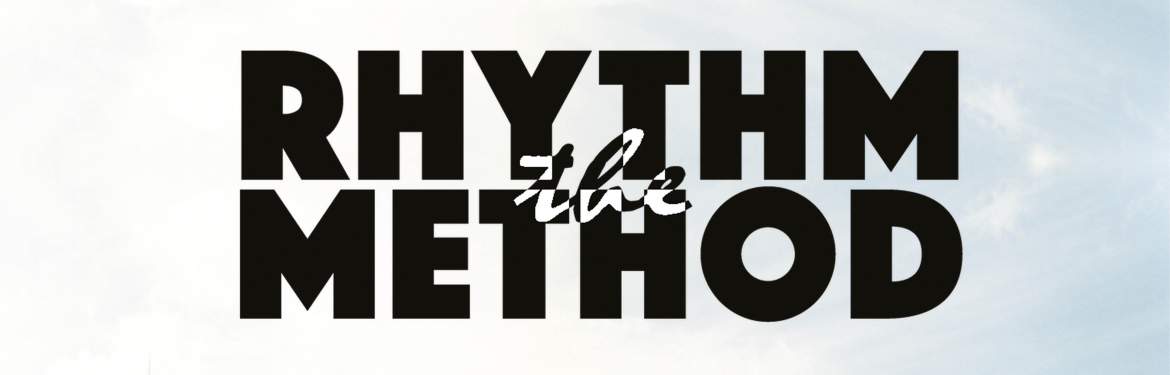 The Rhythm Method tickets