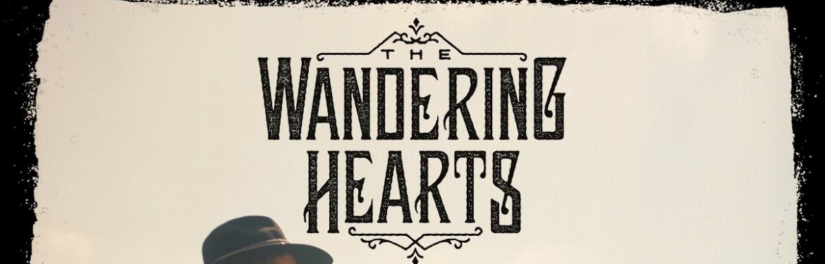 The Wandering Hearts  tickets