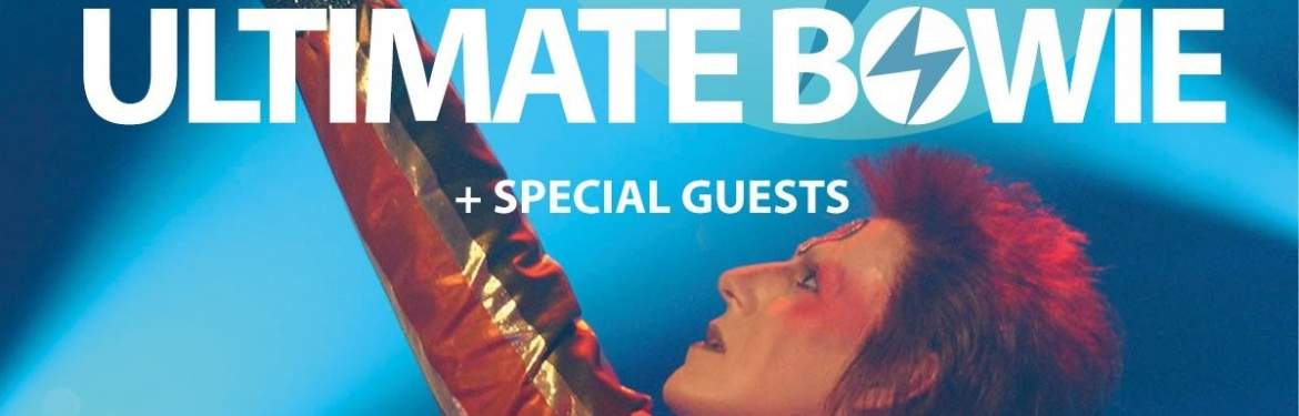 Ultimate Bowie tickets