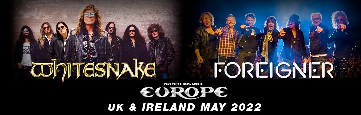 Whitesnake, Foreigner + Europe  tickets