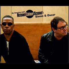 An Evening With Ocean Colour Scene's Simon & Oscar Event Title Pic