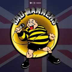 Bad Manners Event Title Pic