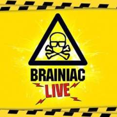 Brainiac Live!