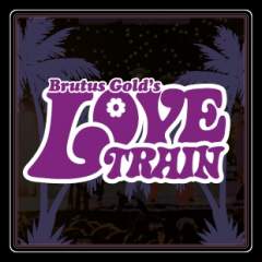 Brutus Golds Love Train Event Title Pic