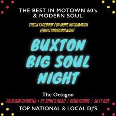 BUXTON BIG SOUL NIGHT 