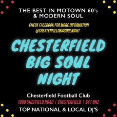 Chesterfield Big Soul Night  