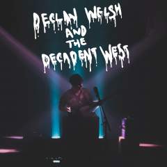 Declan Welsh and The Decadent West Event Title Pic