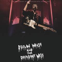 Declan Welsh and The Decadent West Event Title Pic