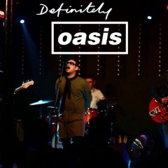 Definitely Oasis presents Event Title Pic