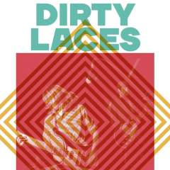 Dirty Laces Event Title Pic