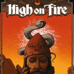 High On Fire Event Title Pic