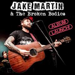 Jake Martin & The Broken Bodies Event Title Pic