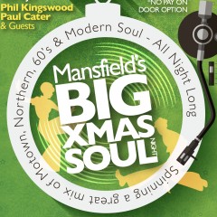 Mansfield Big Soul Night  XMAS PARTY 