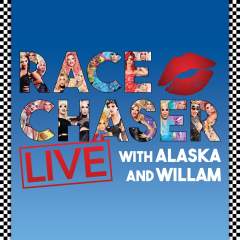 Race Chaser Live - ft. Alaska and Willam Event Title Pic
