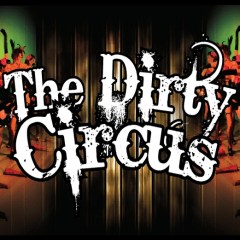 The Dirty Circus