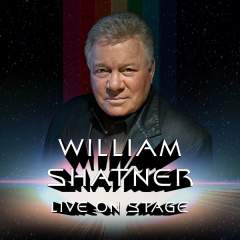 William Shatner - Live On Stage Event Title Pic