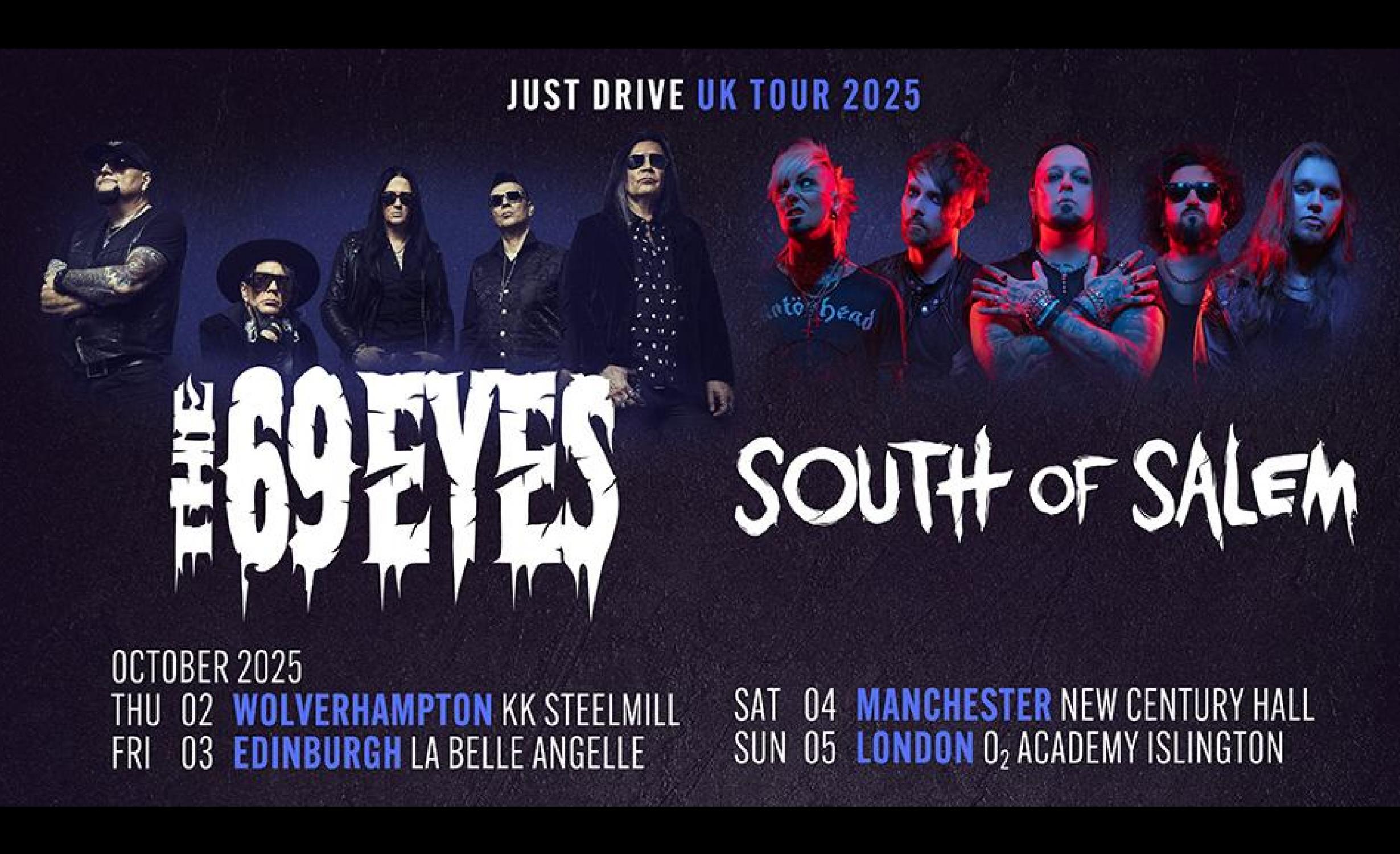 The 69 Eyes x South of Salem