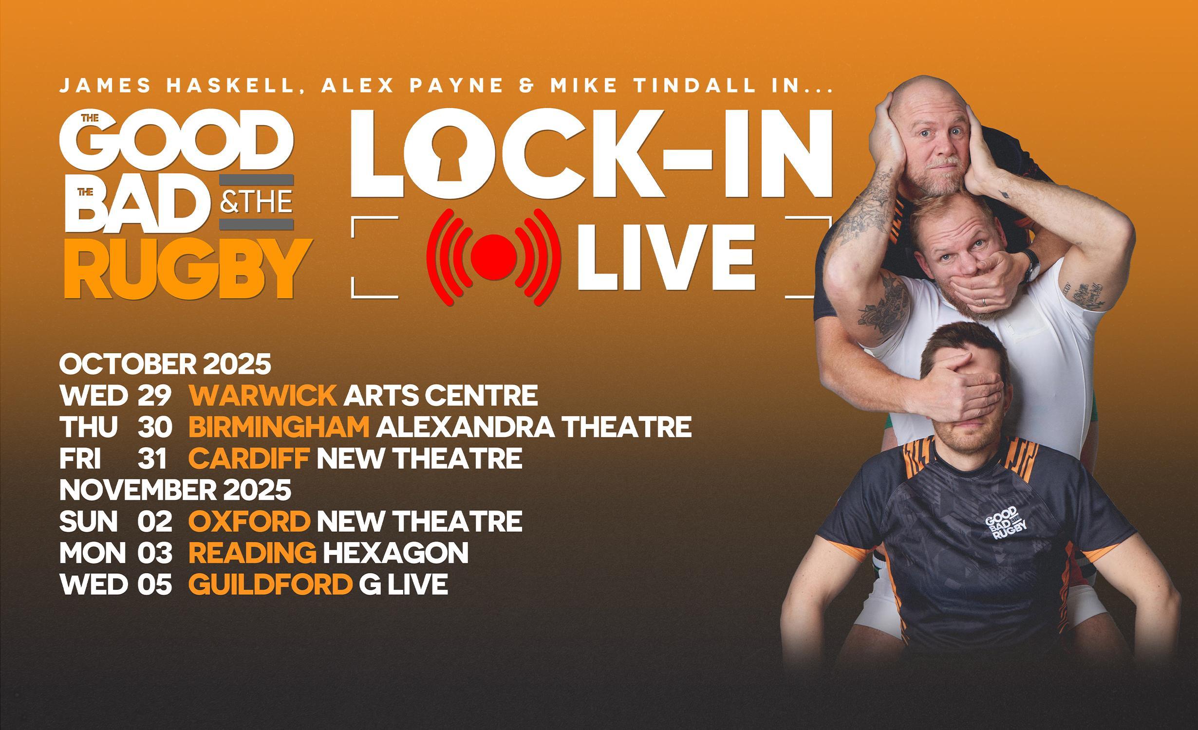 The Good, The Bad & The Rugby: Lock-In Live