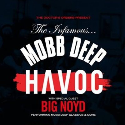 Havoc (Mobb Deep) & Big Noyd tickets