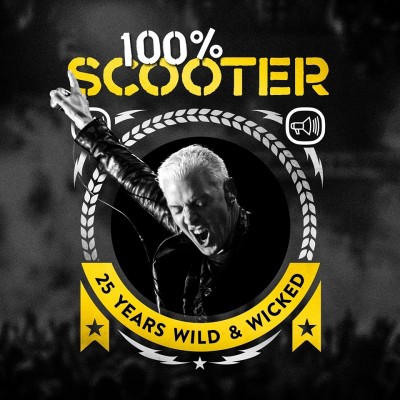 scooter 100 25 wild years wicked album cover cd2 percent tour tickets fanart suavemente music edition gigantic listen info ltd