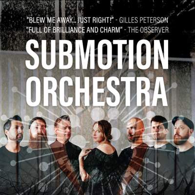 Submotion Orchestra tickets