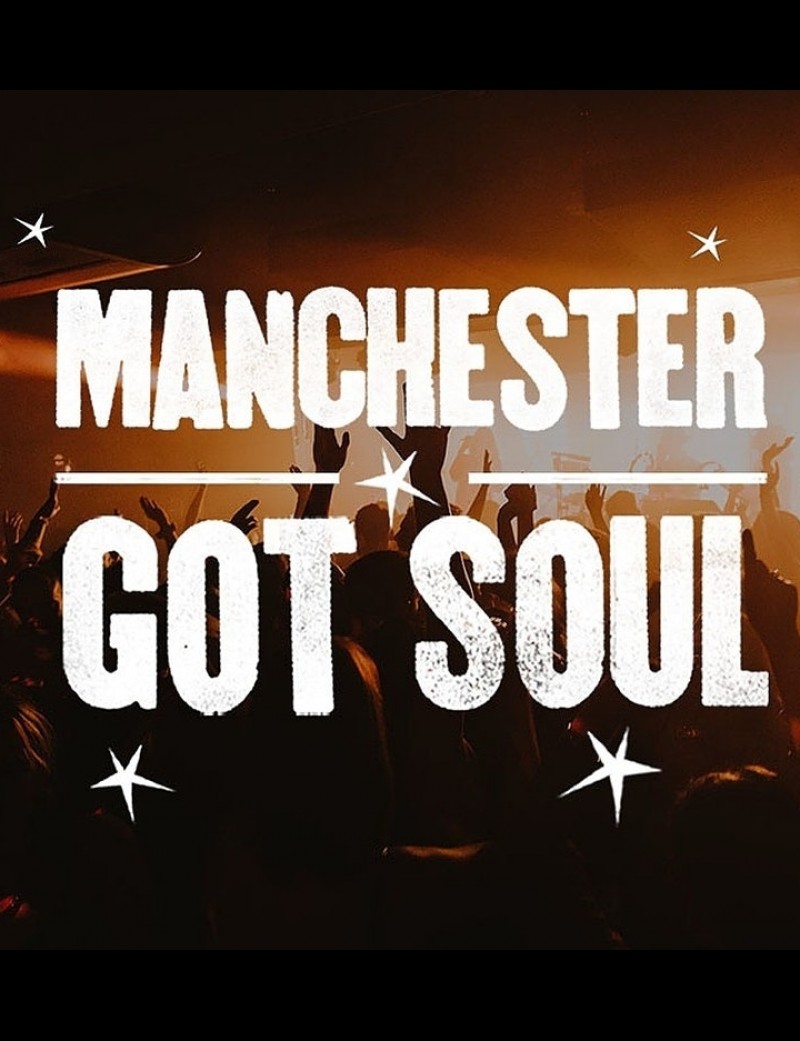 Manchester Got Soul tickets