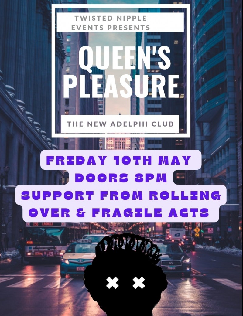 Queen's Pleasure tickets