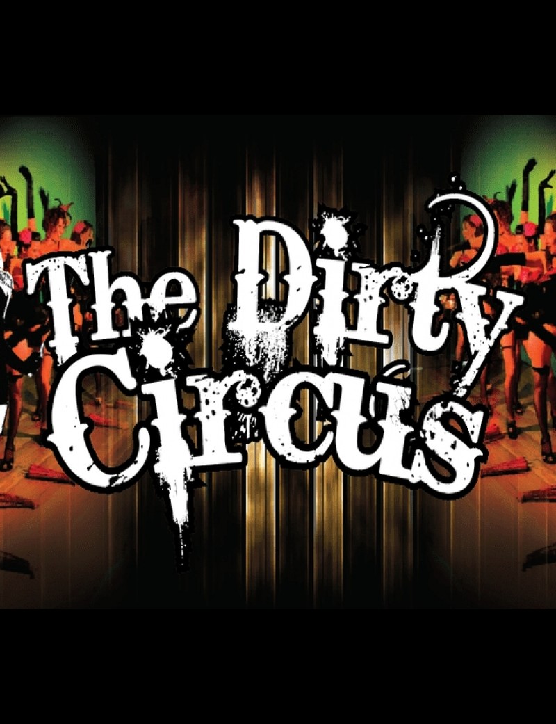 The Dirty Circus tickets