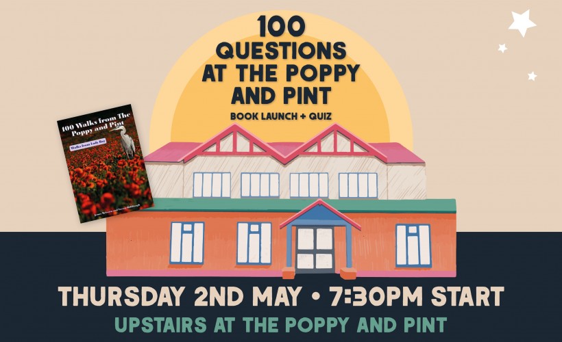 100 Questions at the Poppy and Pint - Guidebook launch and quiz night