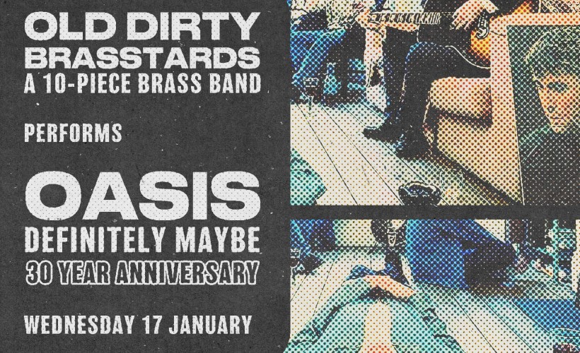 10 Piece Brass Band perform -Oasis: Definitely Maybe tickets