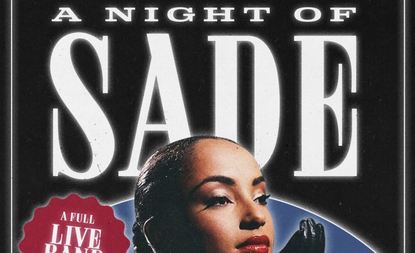 40 Years of 'Diamond Life': A Night of Sade tickets
