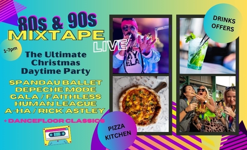 80s & 90s Mixtape LIVE - The Ultimate Christmas Daytime Party  at The Big Shed at The Trent Navigation, Nottingham