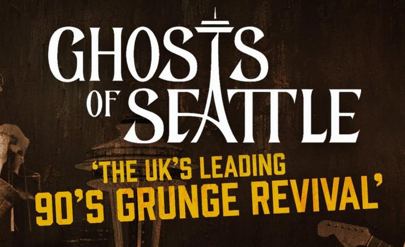90s Grunge Tribute - Ghosts of Seattle